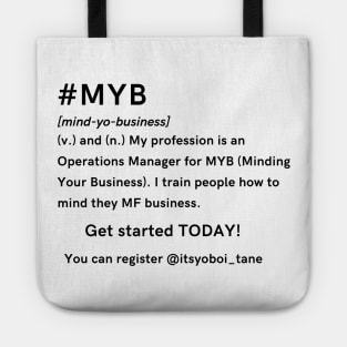 MYB Mind Your Business Tote