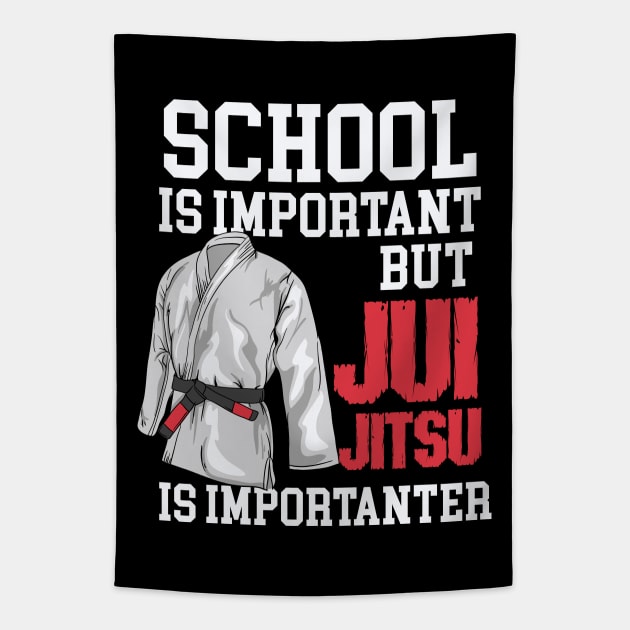 Jiu Jitsu Is Importanter - Funny BJJ Martial Arts Tapestry by Fresan