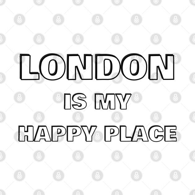 London is my happy place - Londoner by brightnomad