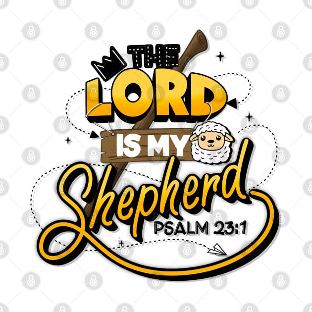 The lord is my shepherd by NUNEZ CREATIONS