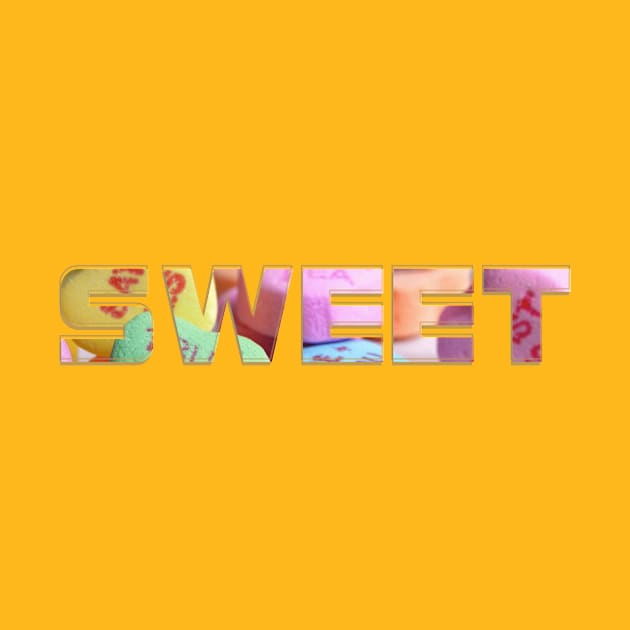 SWEET by afternoontees