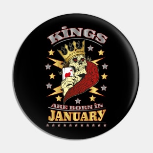 Kings are born in January Pin