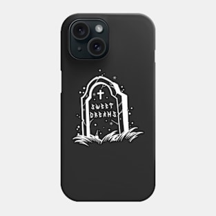 Sweet Dreams Tombstone Gothic Phone Case