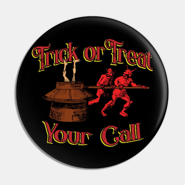 Trick or Treat Pin by Snapdragon