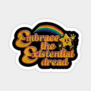 Embrace The Existential Dread // Nihilist Design Magnet