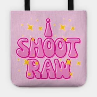 I shoot raw | funky t-shirt design for photographers Tote