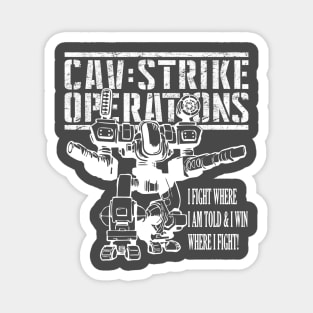 CAV: Strike Operations "I Fight to Win!" Magnet