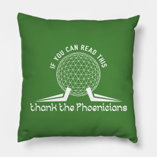 Thank the Phoenicians Pillow