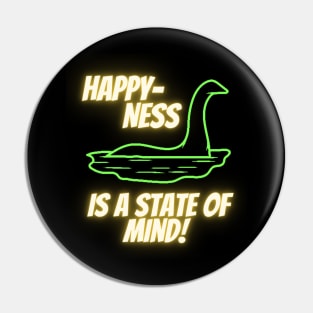 Happiness is a State of Mind! Pin