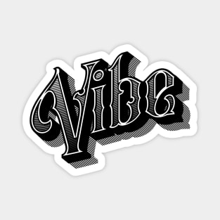 Vibe Old School Magnet