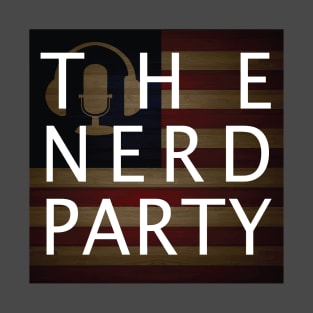 The Nerd Party T-Shirt