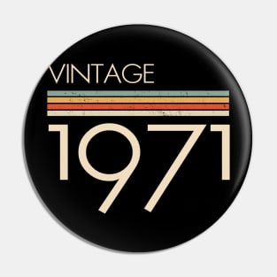 Vintage Classic 1971 Pin