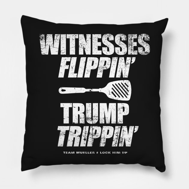 Witnesses Flippin' Trump Trippin' Pillow by ClothedCircuit