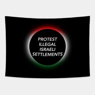 Protest Illegal Israeli Settlements - Save Palestine Tapestry