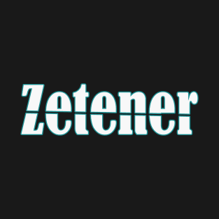 Zetener T-Shirt