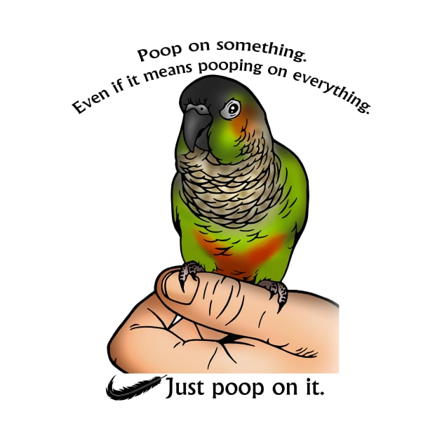 Just Poop On It! (Black Font) by HappyWings