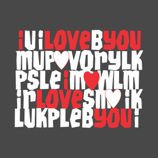 I love you T-Shirt