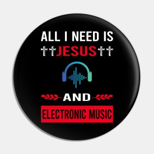 I Need Jesus And Electronic Music Pin