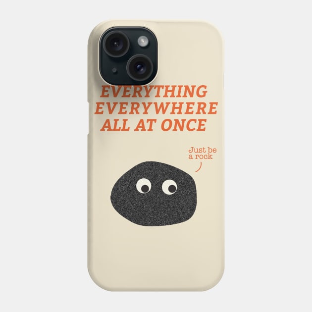 Just be a rock! Phone Case by London Colin