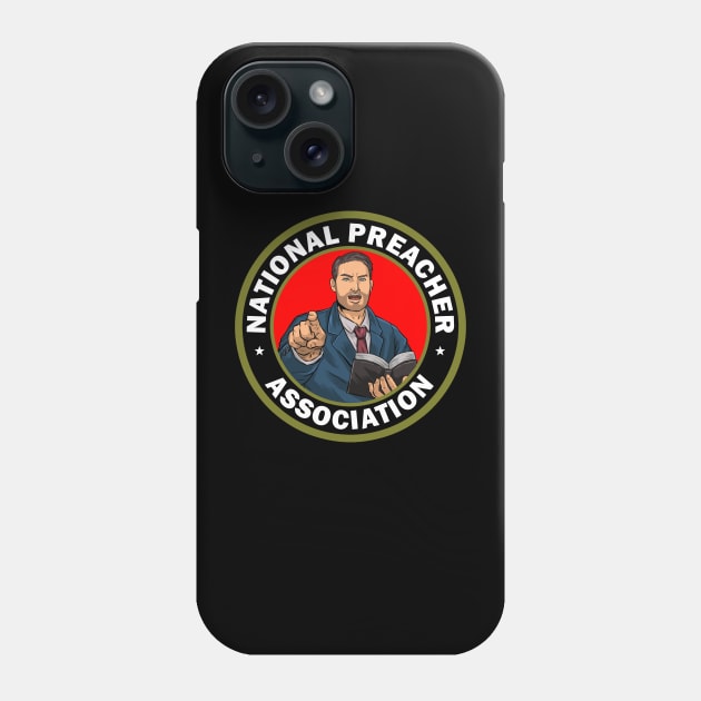 National Preacher Association Phone Case by CalledandChosenApparel