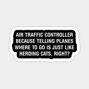 Air Traffic Controller Magnet