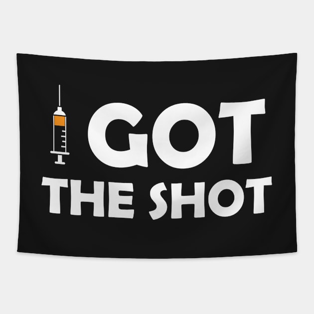 Vaccinated Got the Shot - Immunization Pro-Vaccine - White Lettering Tapestry by ColorMeHappy123