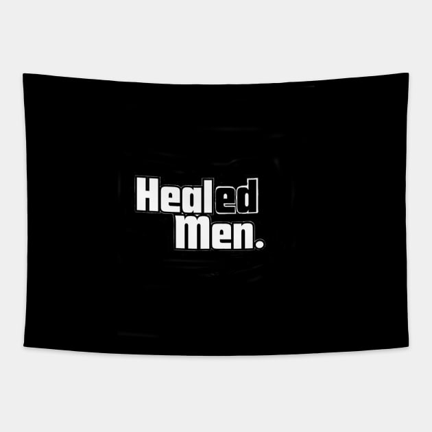 Healed Men Heal Men. Tapestry by TheCrossandTheCufflink