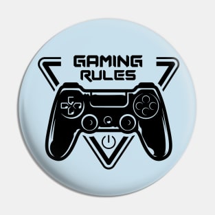 Gaming rules Pin