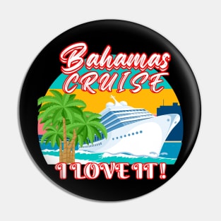 Bahamas Cruise Pin