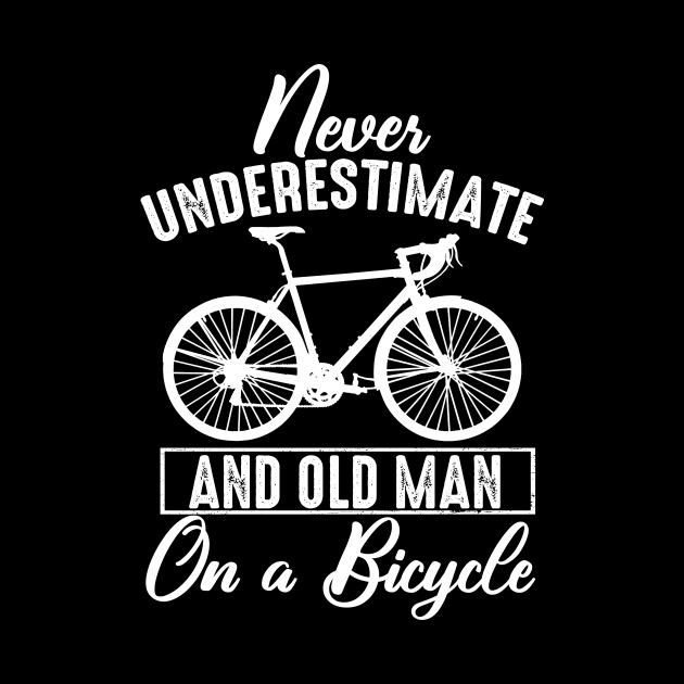 Never Underestimate An Old Man On A Bicycle by Pelman