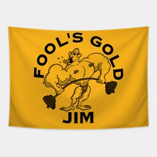 Fool's Gold Jim - Cartoon parody version of Gold's Gym Tapestry