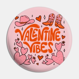 Valentine Vibes Pin