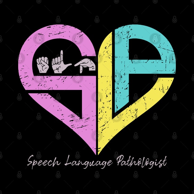 Reto Vintage SLP Heart Speech Pathologist Sign Language by mohazain