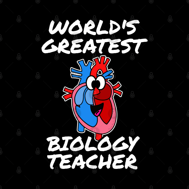 World's Greatest Biology Teacher by doodlerob