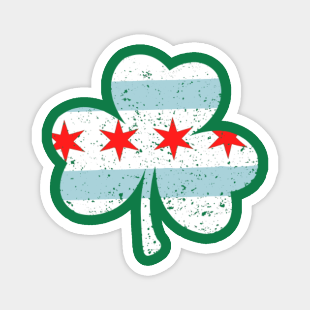 Irish Chicago Flag Shamrock - St Patricks Day - Magnet | TeePublic