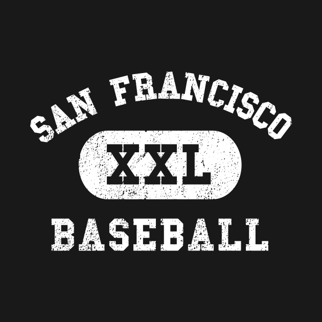 San Francisco Baseball III by sportlocalshirts