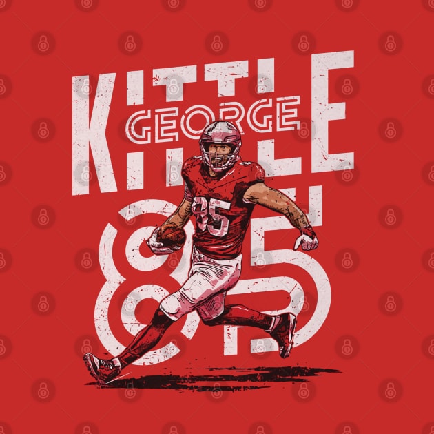 George Kittle San Francisco Player Name by ClarityMacaws