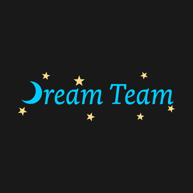 Dream Team by Artstastic