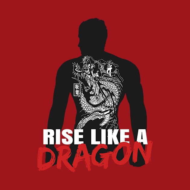 Rise Like A Dragon by YakuzaFan