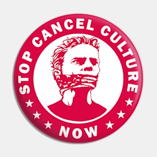 Stop Cancel Culture Pin