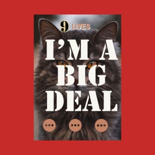 Big Deal T-Shirt