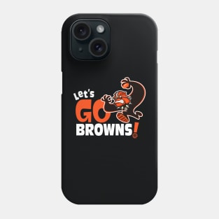 Let’s Go Browns Phone Case