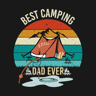 Best Camping Dad Ever, Funny Outdoor Camping Life Father's Day Gift T-Shirt