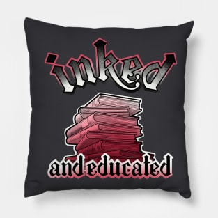 inked and educated Pillow