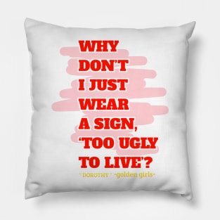 Golden Girls Quotes Pillow