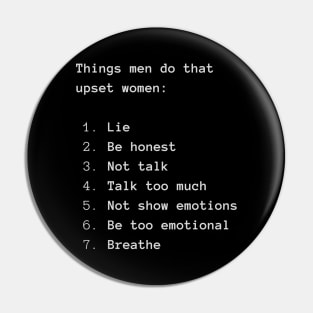 Things Men Do to Upset Women Pin