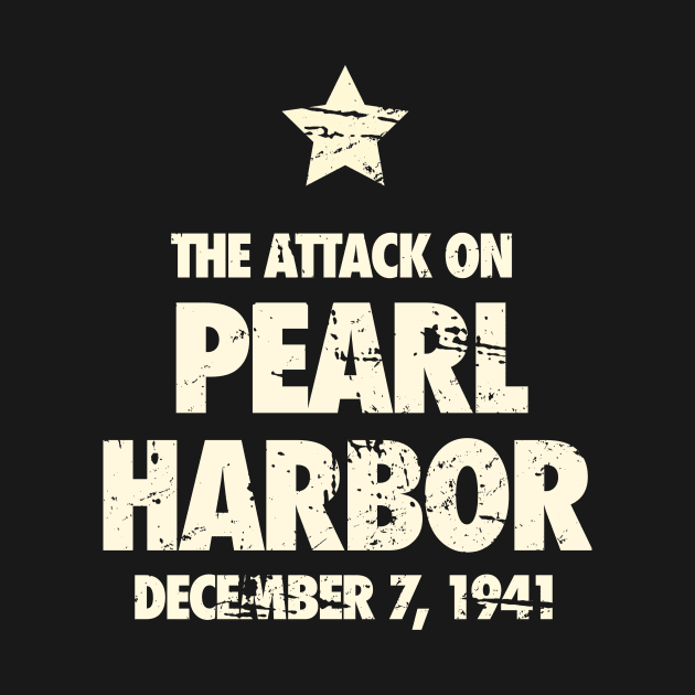 Attack On Pearl Harbor - World War 2 / WWII by Wizardmode