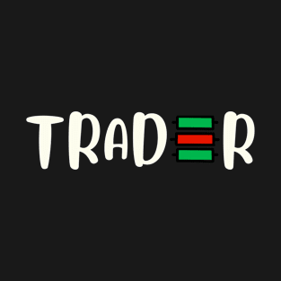 trader T-Shirt