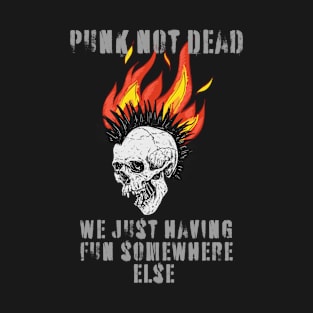 Punk not Dead T-Shirt