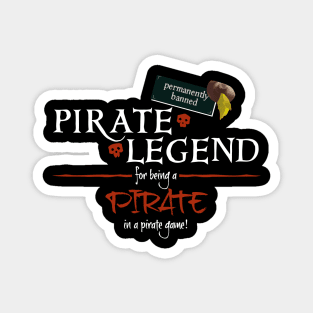 Banned Pirate Legend Magnet